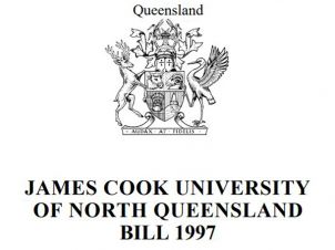 JAMES COOK UNIVERSITY OF NORTH QUEENSLAND BILL 1997